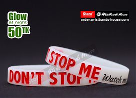 Dont Stop Me White Glow 1/2 Inch